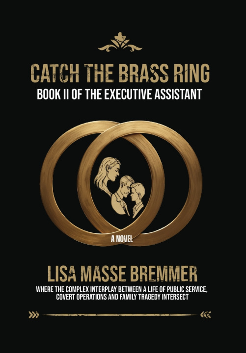 Kniha Catch the Brass Ring Lisa Masse Bremmer
