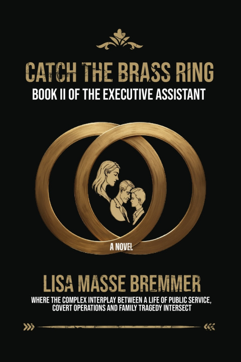 Kniha Catch the Brass Ring Lisa Masse Bremmer