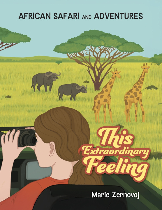 Kniha This Extraordinary Feeling Marie Zernovoj