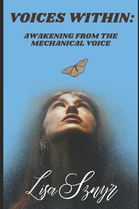 Könyv Voices Within Lisa Sznyr