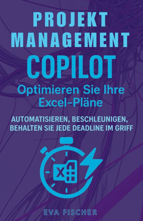 Kniha Projektmanagement Copilot Eva Fischer
