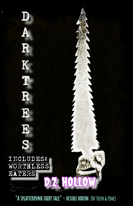 Kniha Darktrees D.Z. Hollow