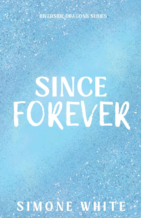 Book Since Forever Simone White