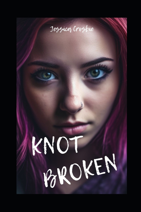 Kniha Knot Broken Jessica Crosbie