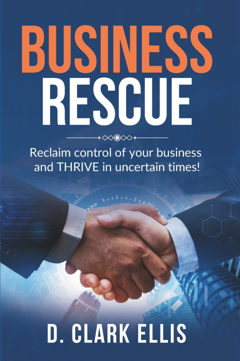 Kniha Business Rescue Dianne C. Clark