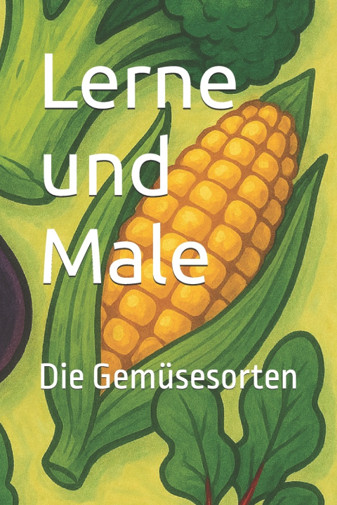 Kniha Lerne und Male Wittenwiler