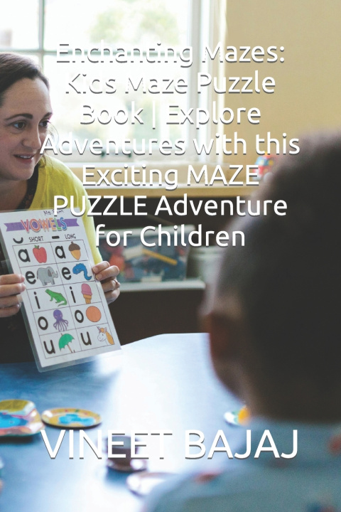 Kniha Enchanting Mazes VINEET BAJAJ