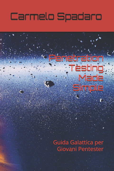 Kniha Penetration Testing Made Simple Carmelo Spadaro