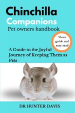 CHINCHILLA COMPANIONS Pet Owners Handbook