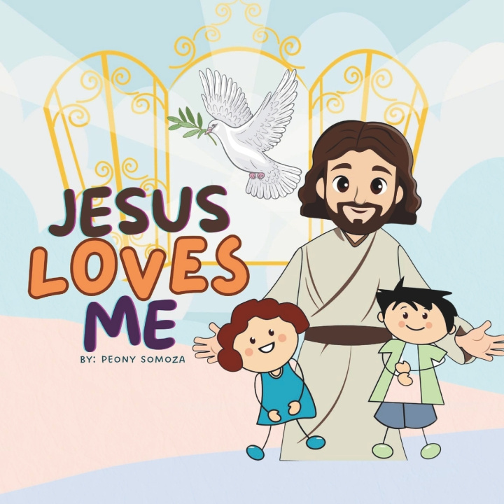Kniha Jesus Loves Me Book Peony Somoza