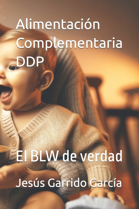 Kniha Alimentación Complementaria DDP Jesús Garrido García