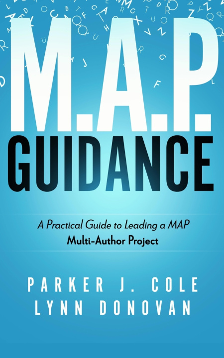 Kniha Multi Author Project Guidance Parker J. Cole