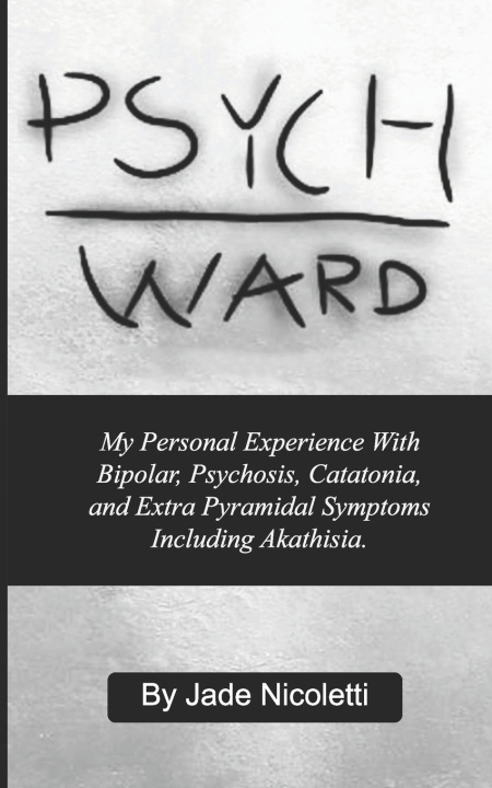 Kniha Psych Ward Jade Nicoletti