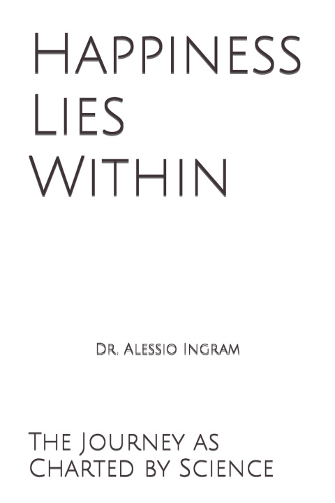 Kniha Happiness Lies Within Alessio Ingram