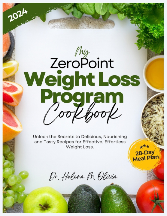 Kniha My Zero Point Weight Loss Program Cookbook Helena M. Olivia