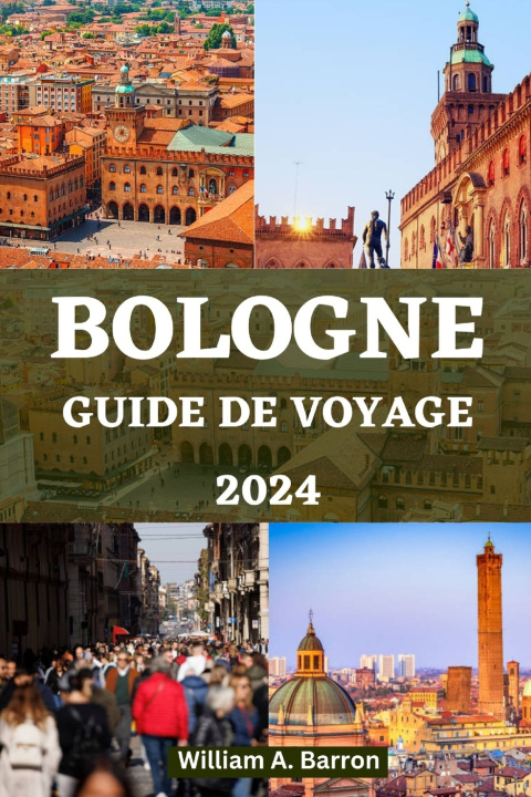Könyv GUIDE DE VOYAGE À BOLOGNE Holly Courtois