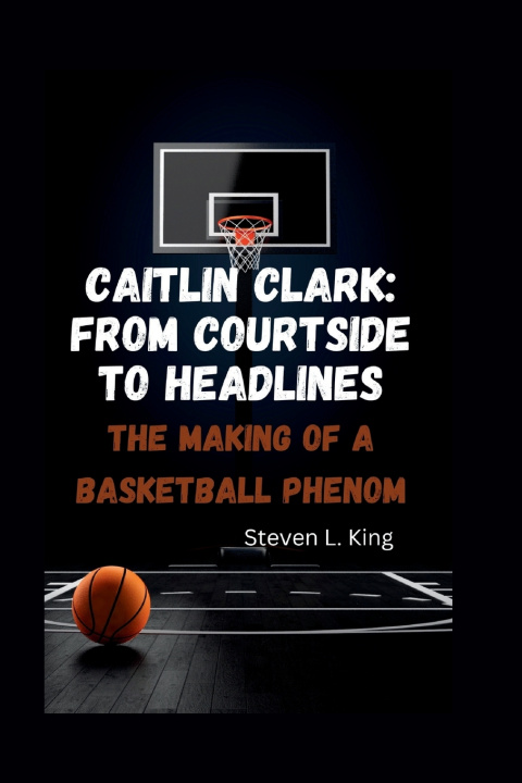 Kniha CAITLIN CLARK Steven L. King