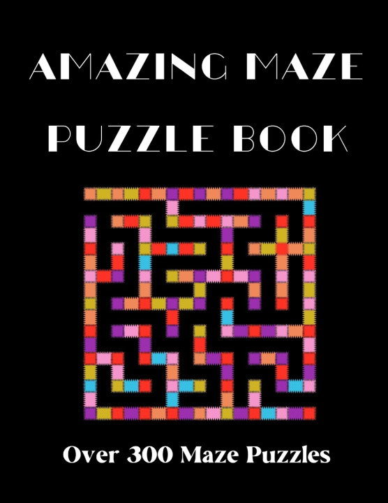 Kniha Mazes and Puzzle Book Ma Journals