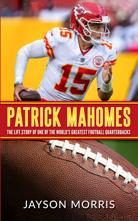 Kniha Patrick Mahomes Jayson Morris