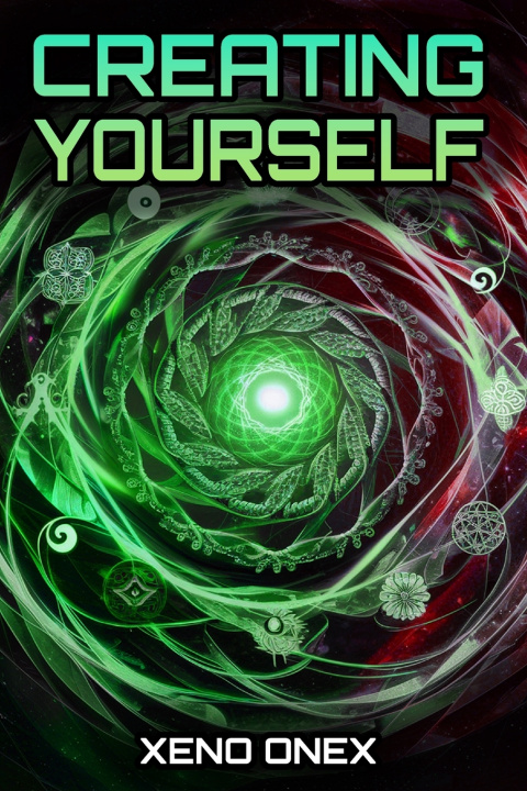 Kniha Creating Yourself XENO ONEX