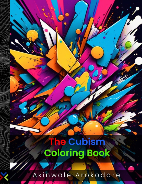 Könyv Cubism Coloring Book Akinwale Arokodare