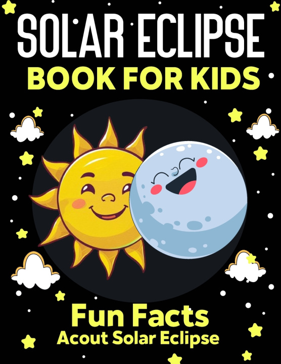 Kniha Solar Eclipse Book for kids Chil Story