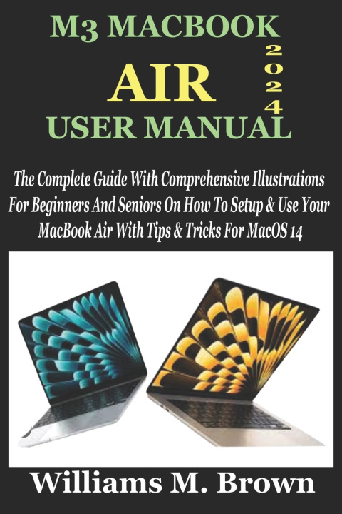 Könyv M3 MACBOOK AIR USER MANUAL Williams M. Brown