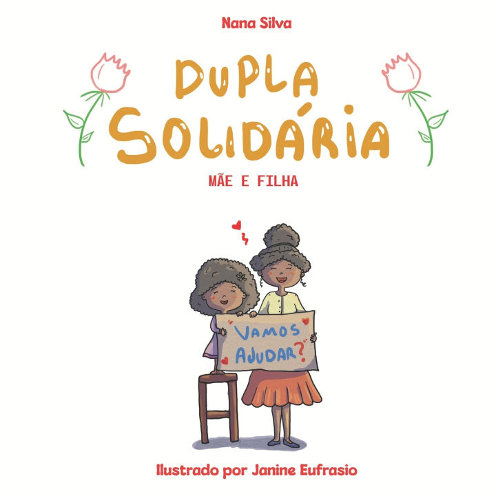 Kniha Dupla solidária - Mãe e filha Nana Silva