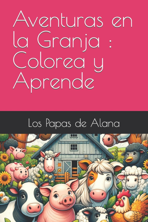 Kniha Aventuras en la Granja Manuel Quesada Garcia
