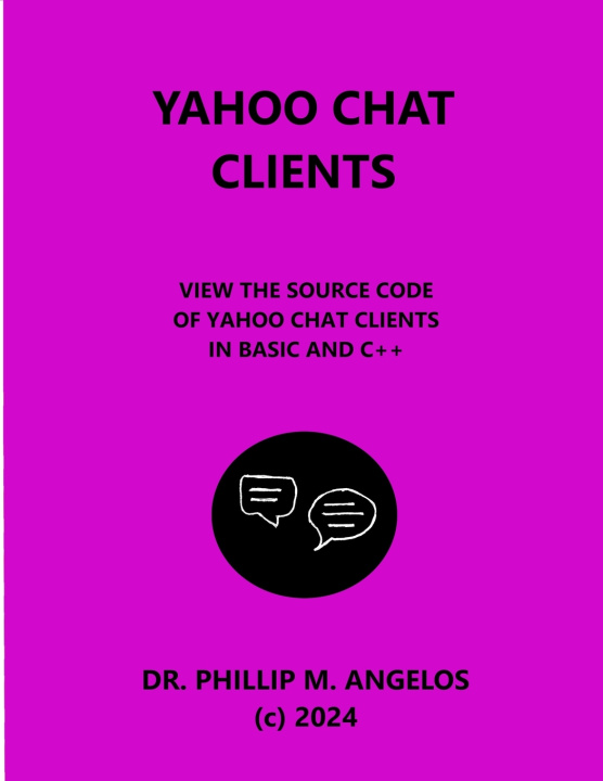 Kniha Yahoo Chat Clients Phillip M. Angelos