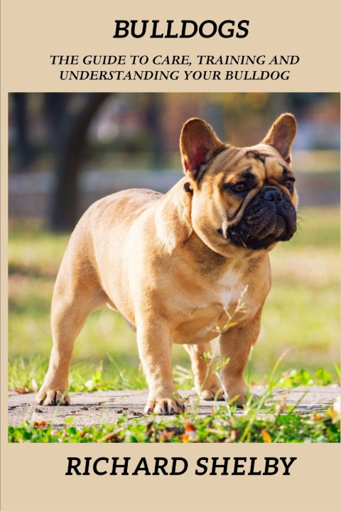 Kniha Bulldogs Richard shelby