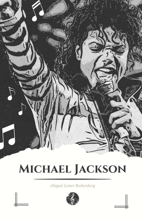 Kniha Michael Jackson Abigail Lester Rothenberg