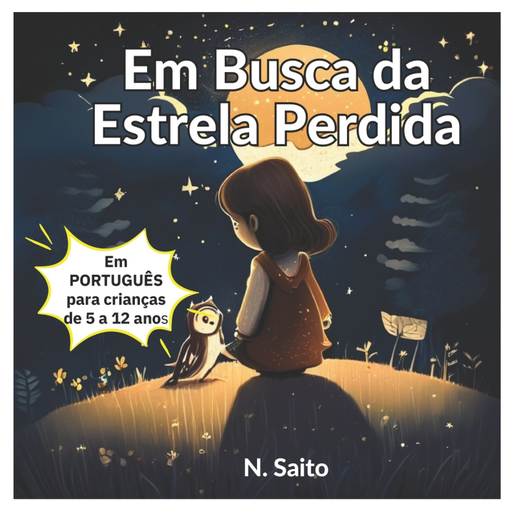Kniha Em Busca da Estrela Perdida N. Saito