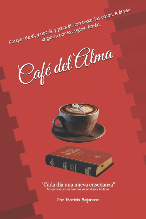 Kniha Café del Alma Mariela Katherine Bejarano miranda
