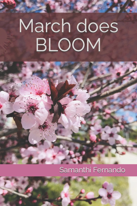 Kniha March does BLOOM Samanthi Fernando