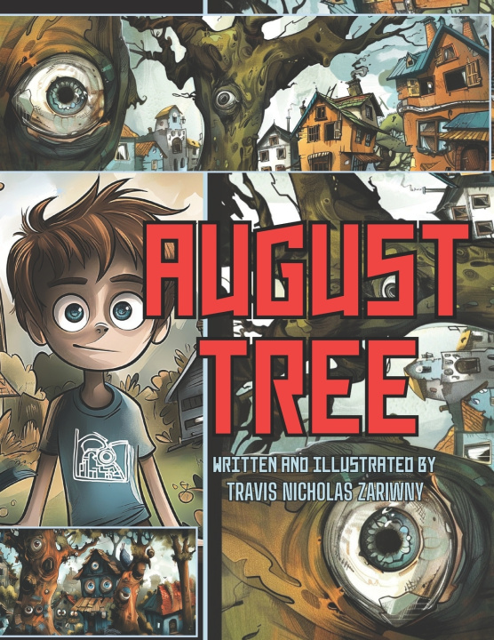 Könyv August Tree Travis Nicholas Zariwny