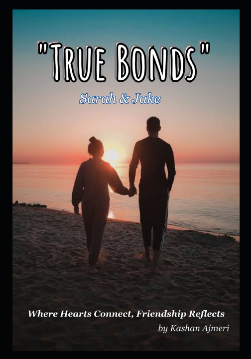 Kniha True Bonds Kashan Ajmeri