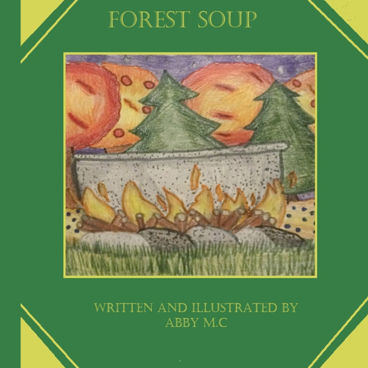 Kniha Forest Soup Abby M.C