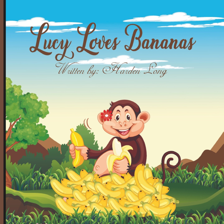 Kniha Lucy Loves Bananas Harden Long