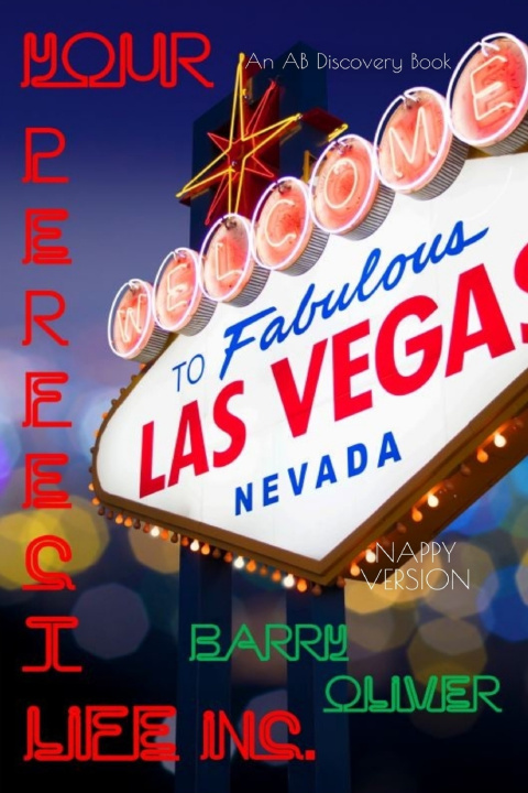 Kniha Your Perfect Life (Nappy Version) Barry Oliver