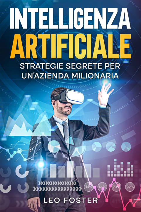 Kniha Intelligenza Artificiale Leo Foster