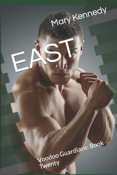 Kniha EAST Mary Kennedy