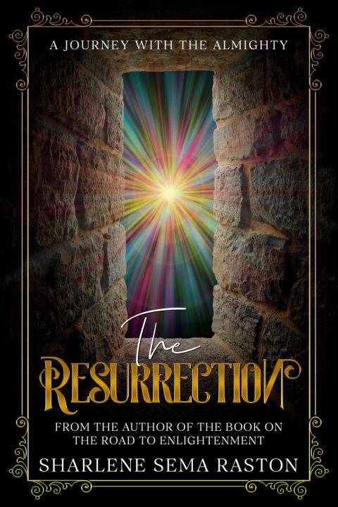 Kniha The Resurrection Sharlene Raston