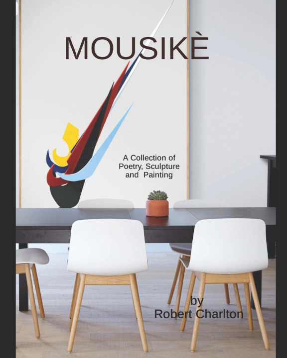 Kniha Mousikè Robert S.S Charlton