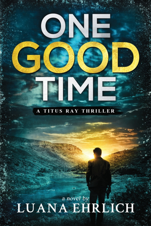 Kniha One Good Time Luana Ehrlich