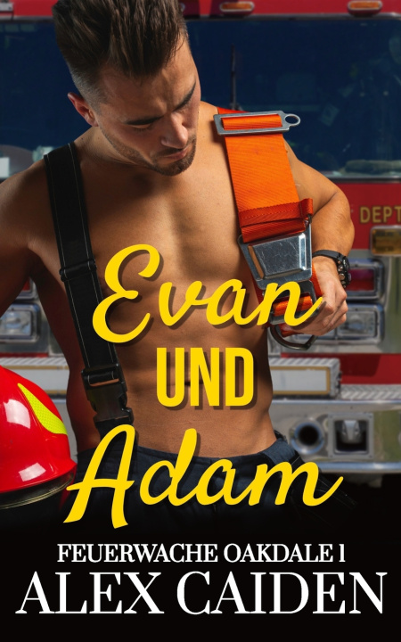 Kniha Evan und Adam Alex Caiden