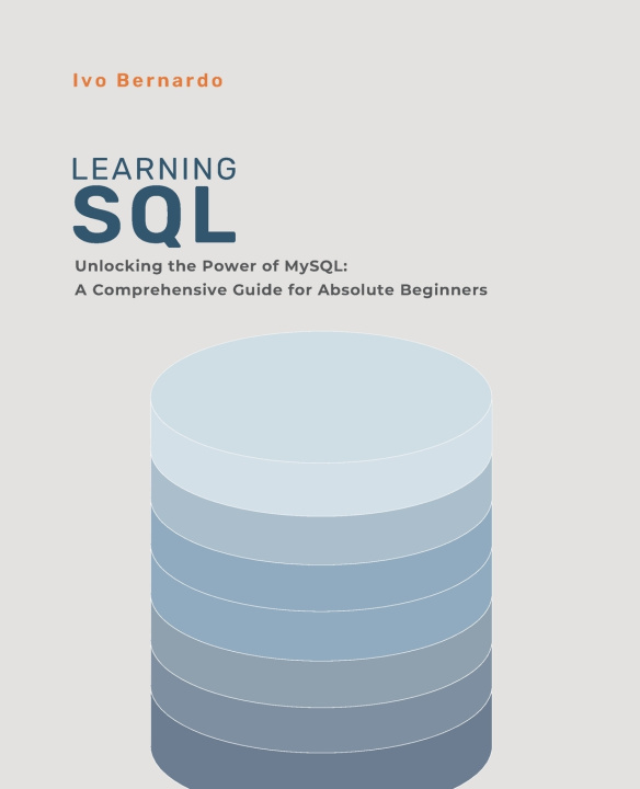 Könyv SQL for Absolute Beginners Ivo Bernardo