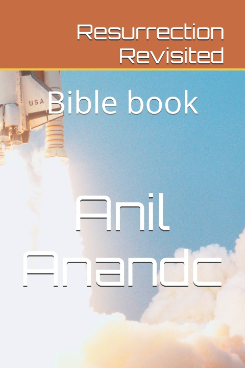 Kniha Resurrection revisited Anil Anandc