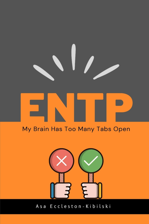 Kniha ENTP Asa Eccleston-Kibilski