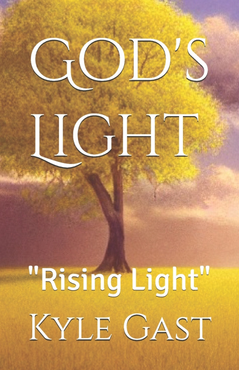 Kniha God's Light Kyle Gast